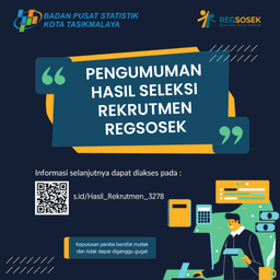 Pengumuman Hasil Seleksi Rekrutmen Petugas Registrasi Sosial Ekonomi (REGSOSEK) 2022 