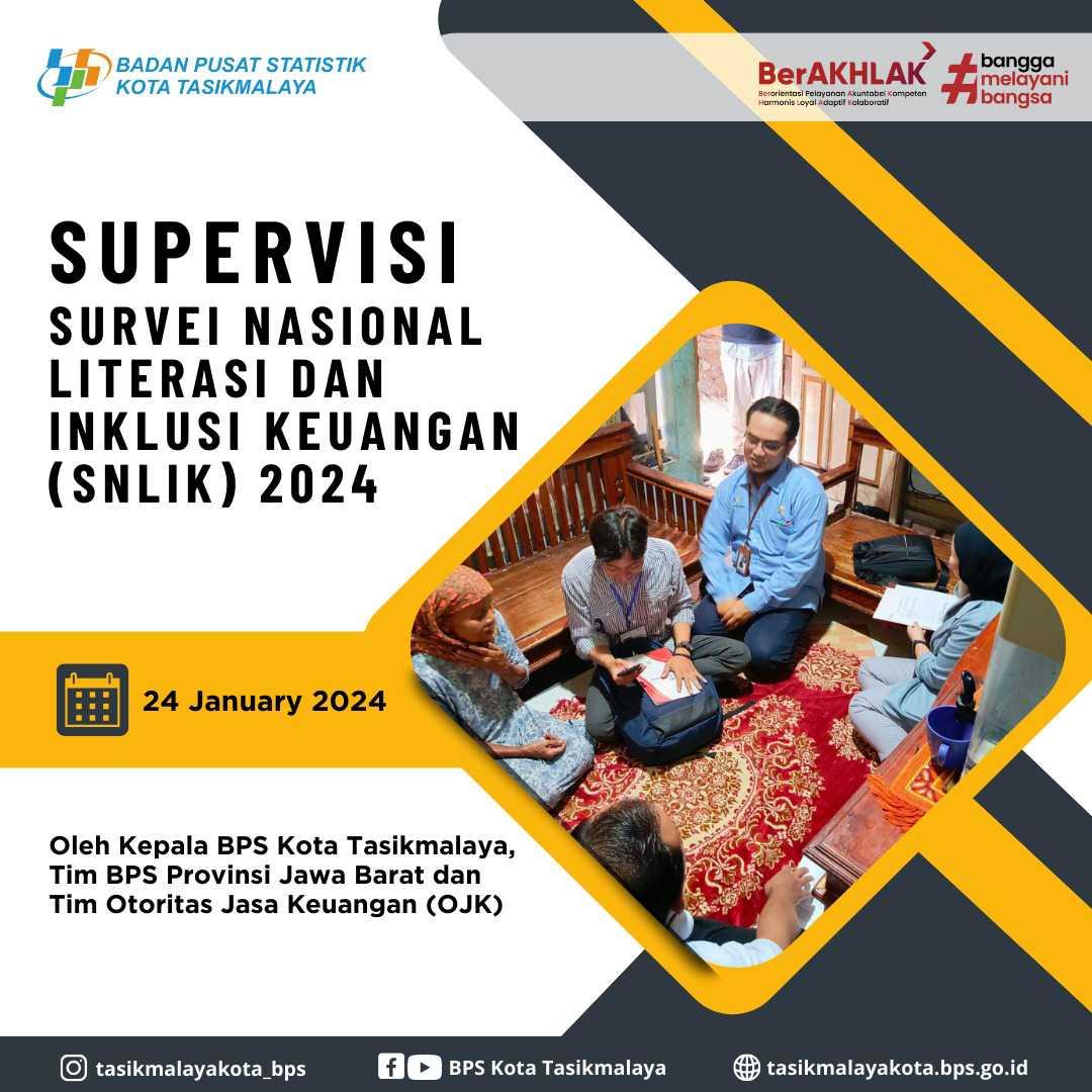 Supervisi Survei Nasional Literasi dan Inklusi Keuangan (SNLIK)