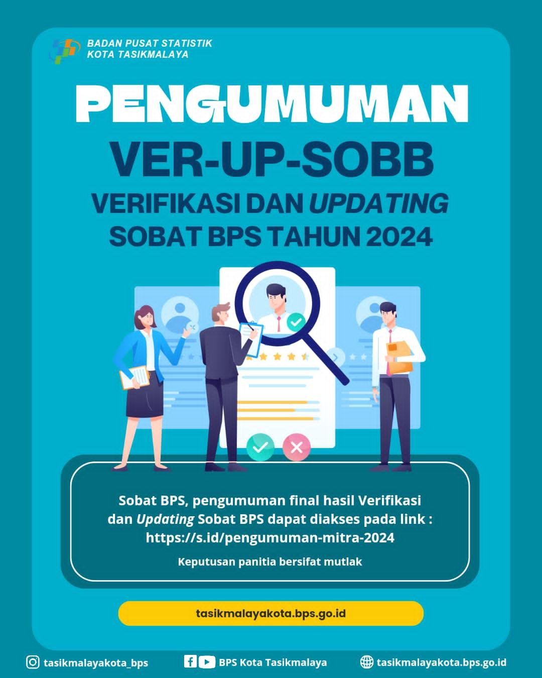 Hasil Akhir VER-UP-SOBB (Verifikasi dan Updating SOBAT BPS) BPS Kota Tasikmalaya Tahun 2024