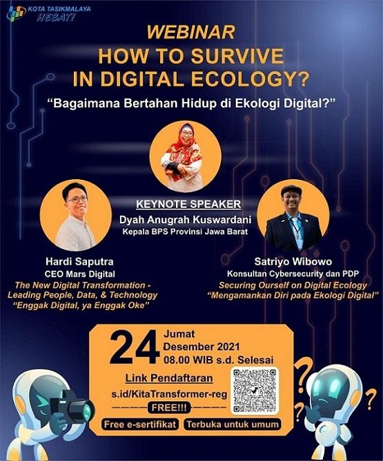  Webinar Digital Ecology : Bagaimana Bertahan Hidup di Ekologi Digital? 