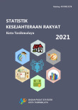 Statistik Kesejahteraan Rakyat Kota Tasikmalaya 2021